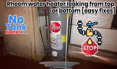 Rheem Water Heater Leaking from Side Panel: Causes, Fixes,。